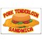 Signmission Pork Tenderloin Sandwich Banner Heavy Duty 13 Oz Vinyl with Grommets B-60 Pork Tenderloin Sandwich - alternate 1